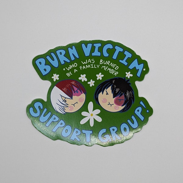 Burn Victim Support Group Sticker