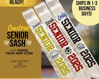 Custom Senior Sash – Name, Year, Sport Icon – Graduation Night Accessory