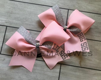 Big Sis OR Lil Sis Cheer Bow - Big Sis Cheer Bow - Little Sis Cheer Bow - Sister Cheer Bows - Sisters Cheer Bows