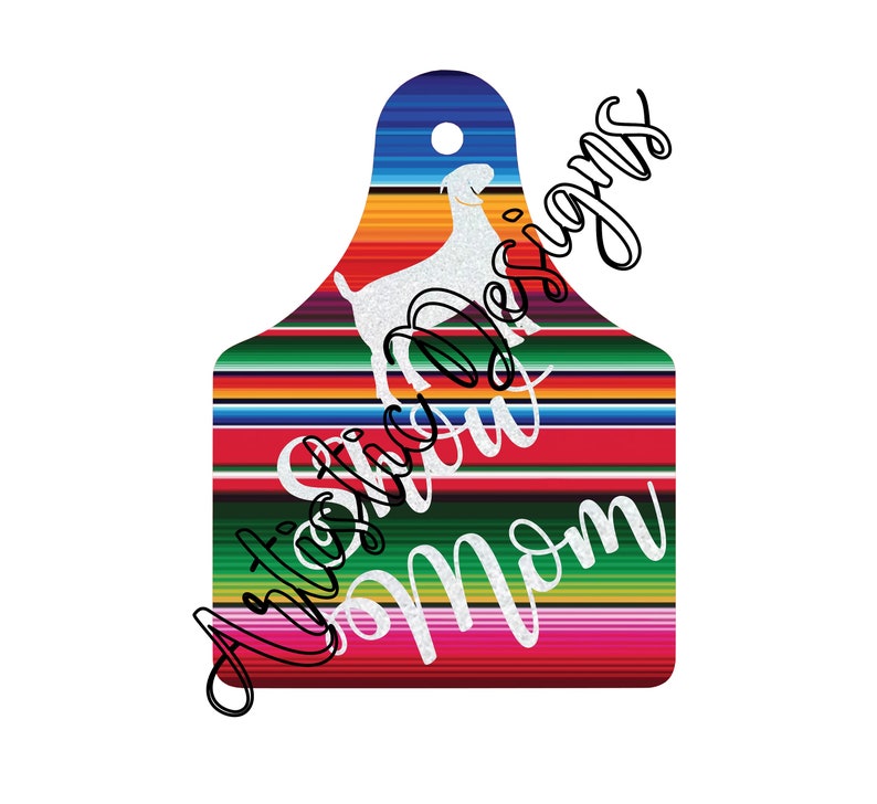 Download Cattle Tag-Show Mom-Goat SVG Design | Etsy