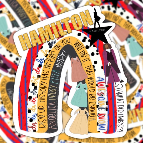 Hamilton Inspired Sticker Pack Glossy or Waterproof 6 Pack Etsy