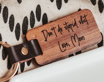 Don't do Stupid sh!t keyring, Funny Keychain From Mom, New Driver College Gift, Gift for adult child, Son or Daughter Birthday Present