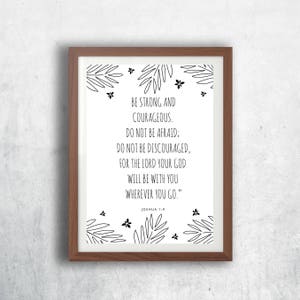 Joshua 1:9, Be Courageous, Inspirational Bible Printable