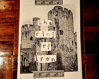 May include: A black and white print of a castle with the words "the ring of iron" in a collage style. The image is on a white paper with decorative borders at the top and bottom.