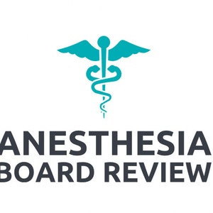 Może przedstawiać: Turkusowy symbol medycznego kaduceusza ze skrzydłami, nad tekstem "ANESTHESIA BOARD REVIEW"
