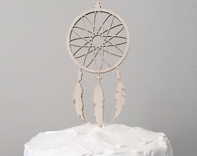 Dream catcher cake topper boho birthday wild and free wild one birthday wooden cake topper  boho wedding cake topper