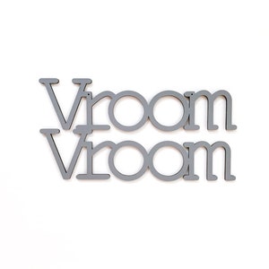 Vroom Vroom laser cut typography wood sign
