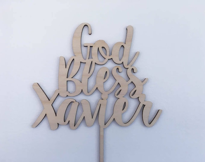 God Bless Custom Cake topper custom personalized baptism cake topper baby shower cake topper christening cake topper dedication celebration