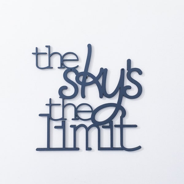 The Sky's The Limit wood sign, modern nursery decor, kids room decor, inspirational words, inspirational sign, wood words,