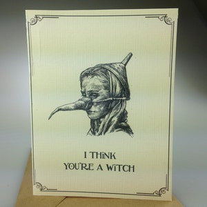 I Think You're A Witch funny card with Monty Python Holy Grail reference, witchcraft wicca card