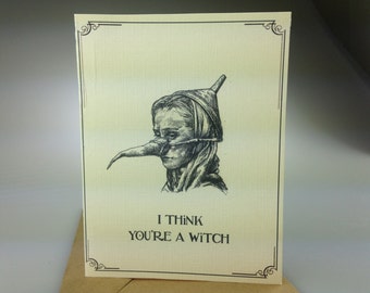 I Think You're A Witch funny card with Monty Python Holy Grail reference, witchcraft wicca card