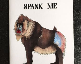 Spank Me baboon card, funny sexy card with original monkey illustration. Handmade.