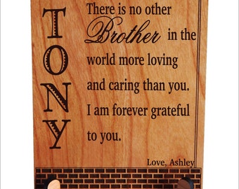 Personalized Brother Gift for Birthday from Sister - Christmas Gifts - Thank you Plaque,  PLB010