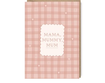 Mama, Mummy, Mum Gingham Card for Mum | Mum Birthday Card | Mother's Day Card | First Mother's Day gift | A6 Card from Baby to Mummy