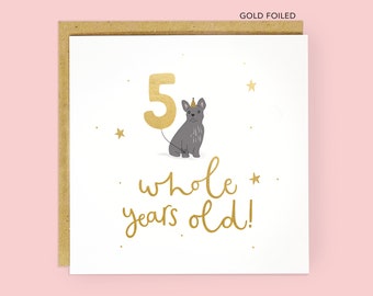 SALE- SECONDS - Five Whole Years Old Gold Foiled Frenchie Birthday Card | 5th Birthday Card | Children's Birthday Card | Milestone Card
