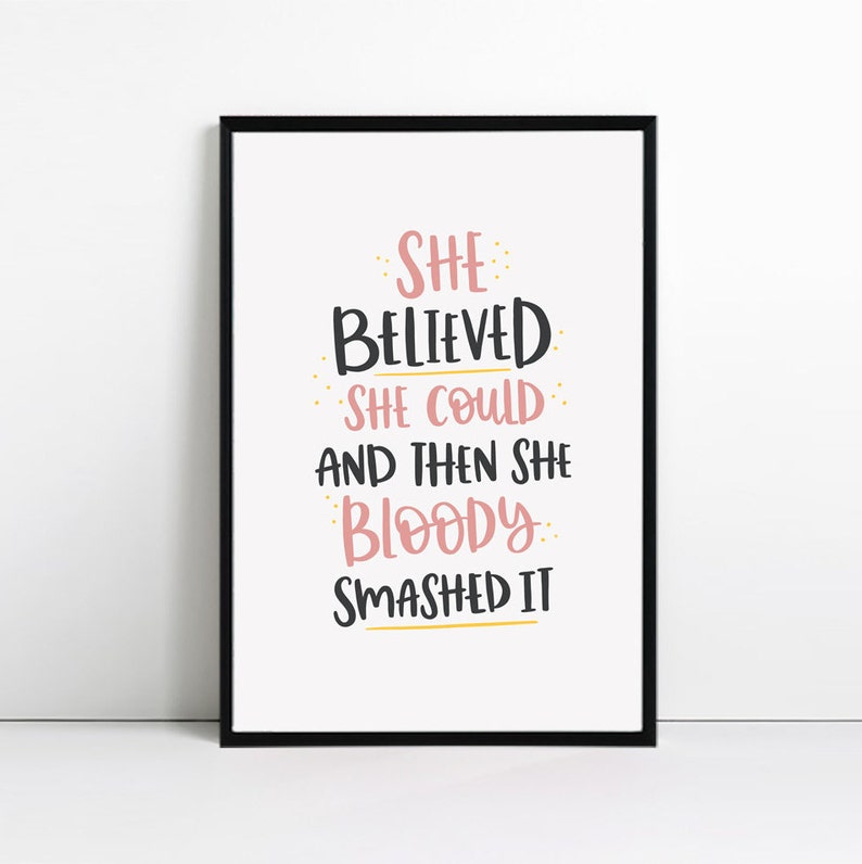 She Believed She Could Inspirational Quote Print Motivational Print image 5
