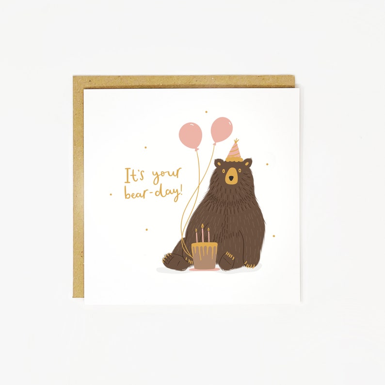 It's your bear-day cute birthday card by Abbie Imagine