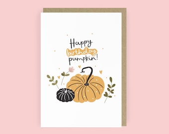 Happy Birthday Pumpkin Card for Her | Cute Birthday Card for Friend | Pretty Floral Birthday Card for Her | Autumn October Birthday |A6 Card