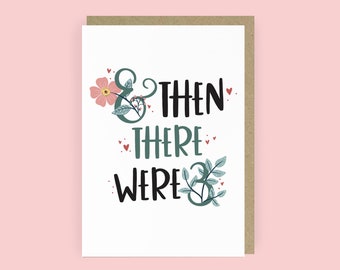 And Then There Were Three New baby Card | First Pregnancy Card | First Baby Congratulations Card | First Time Mum Card | Baby Shower Card