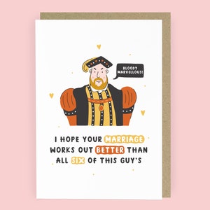 Funny Henry VIII Wedding Card | Funny Engagement Card | A6 Size Wedding Card | For Newly Weds