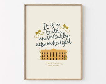 Het is een waarheid universeel erkende trots en vooroordeel print | Leesachtige kunstprint | Jane Austen literaire citaat geschenken | Boek minnaar cadeau