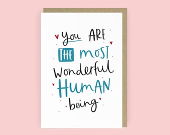 Most Wonderful Human Best Friend Card | A6 Thank You Card For Her | Birthday Friendship Card | Just Because Card for Mum | Congratulations