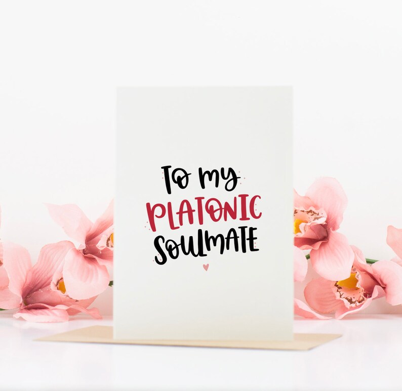 To My Platonic Soulmate Best friend card Valentine's | Etsy