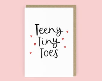 Teeny Tiny Toes New Baby Card | Pregnancy Announcement Card | First Baby Card | Baby Shower Card | New Baby Congratulations Card | A6 Card