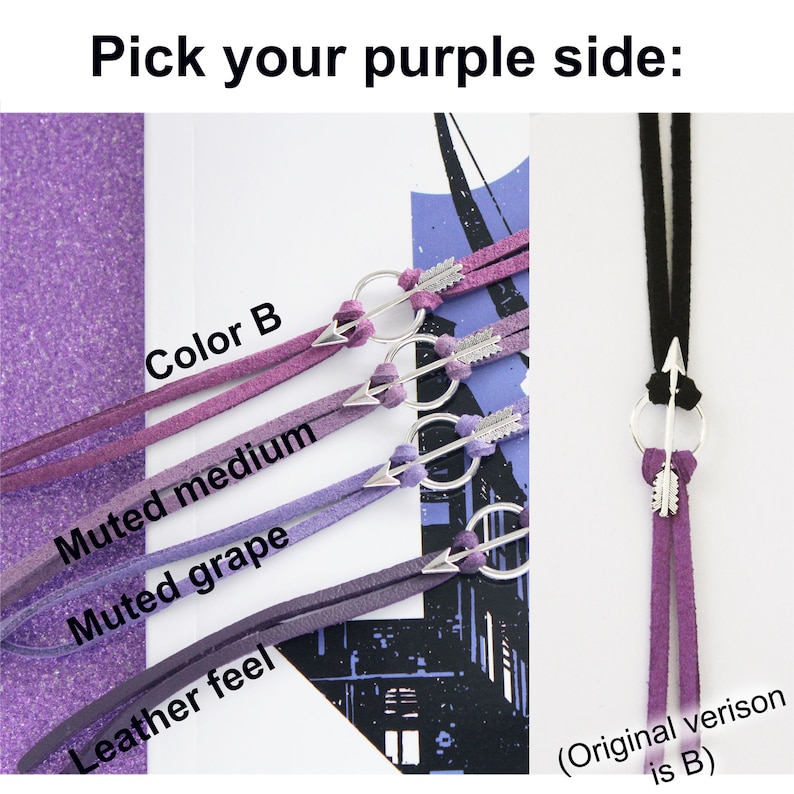 May include: Five suede cords with arrowhead charms in different shades of purple, labeled "Color B", "Muted medium", "Muted grape", and "Leather feel".  The original version is labeled "(Original version is B)".