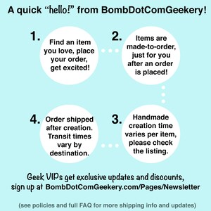 May include: A light blue background with four white circles containing information about the ordering process for handmade items. The circles are numbered 1 through 4. Circle 1 says "Find an item you love, place your order, get excited!" Circle 2 says "Items are made-to-order, just for you after an order is placed!" Circle 3 says "Handmade creation time varies per item, please check the listing." Circle 4 says "Order shipped after creation. Transit times vary by destination."