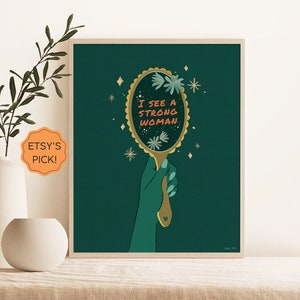 Strong woman quote body positive art,Inspirational Emerald Green print, affirmation wall art
