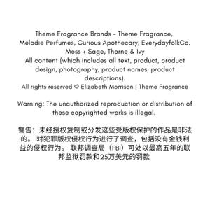 May include: White background with black text listing fragrance brands: Theme Fragrance, Melodie Perfumes, Curious Apothecary, EverydayfolkCo, Moss + Sage, Thorne & Ivy. Copyright and warning text are also included.
