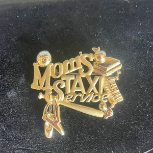 Mom&#39;s Taxi Vintage Brooch Pin baseball ballet music