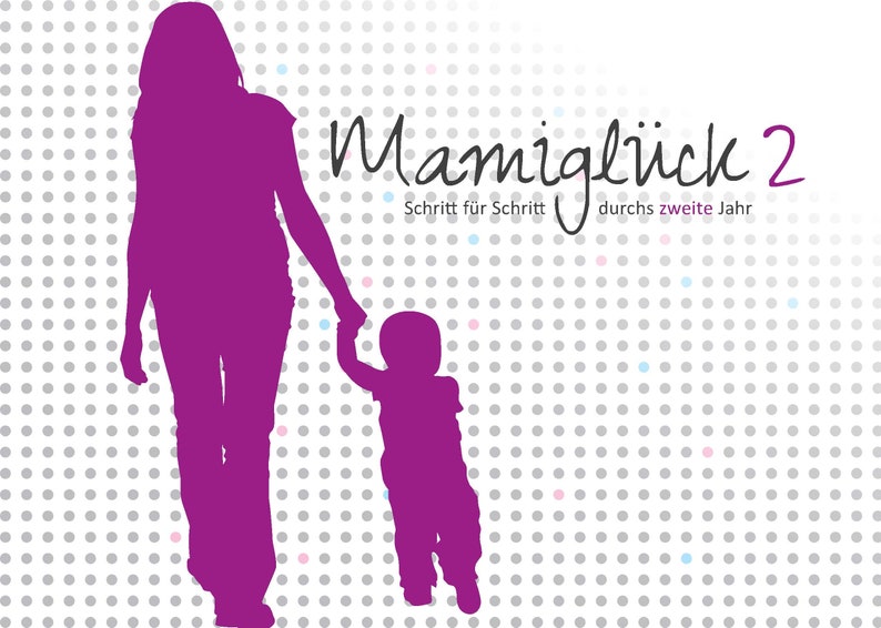 Mami-Kind-Buch Mamiglück 2 2. Jahr Bild 1