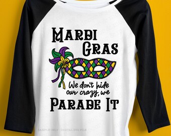 Funny Mardi Gras SVG | Mardi Gras Mask SVG | Mardi Gras Shirt SVG | Mardi Gras Parade Svg | Fleur de Lis Svg