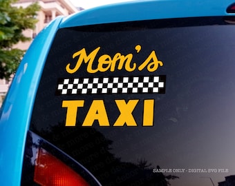 Mom Car Decal SVG, Funny Mom Keychain SVG, Mom's Taxi SVG, Mom Life Car Window Svg, Mom Saying Svg Funny, Mom Decal Svg Cut File