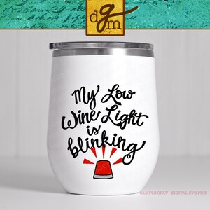 面白いワイングラス SVG、ワイングラス用 SVG ファイル、ワイングラスの格言 SVG カット ファイル、面白いワイングラス デカール SVG、ワイングラスの格言 SVG ファイル Cricut