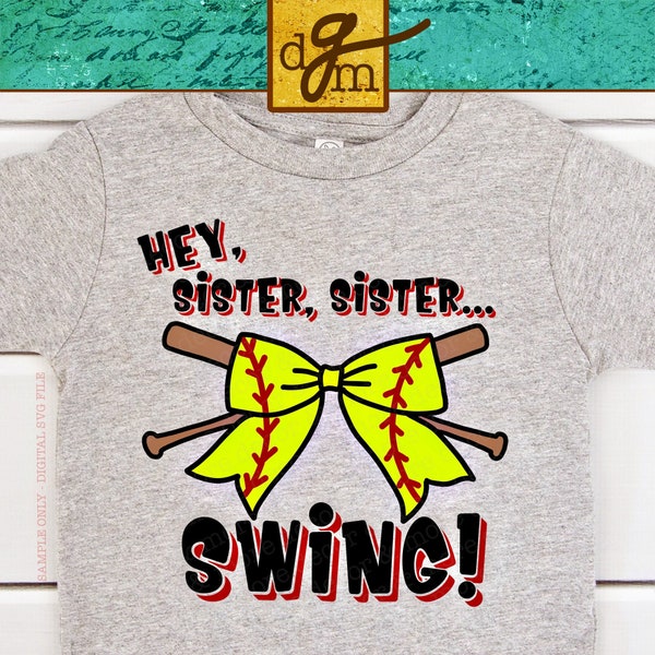 Softball Sister SVG, Softball Sister Shirt SVG, Funny Softball Sister Saying SVG Cut File, Hey Batter Batter Svg, Softball Bow Svg Cricut