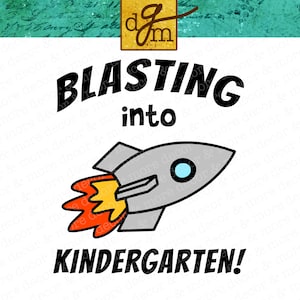 KINDERGARTEN SVG FILE. Back to School Svg File. Svg File for First Day of Kindergarten Shirt. Kindergarten Svg for Cricut or Silhouette.