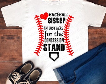 BASEBALL SISTER SVG File. Baseball Svg File. Baseball Sister Shirt. Concession Stand Svg File. Svg for Cricut. Baseball Sister Concession.