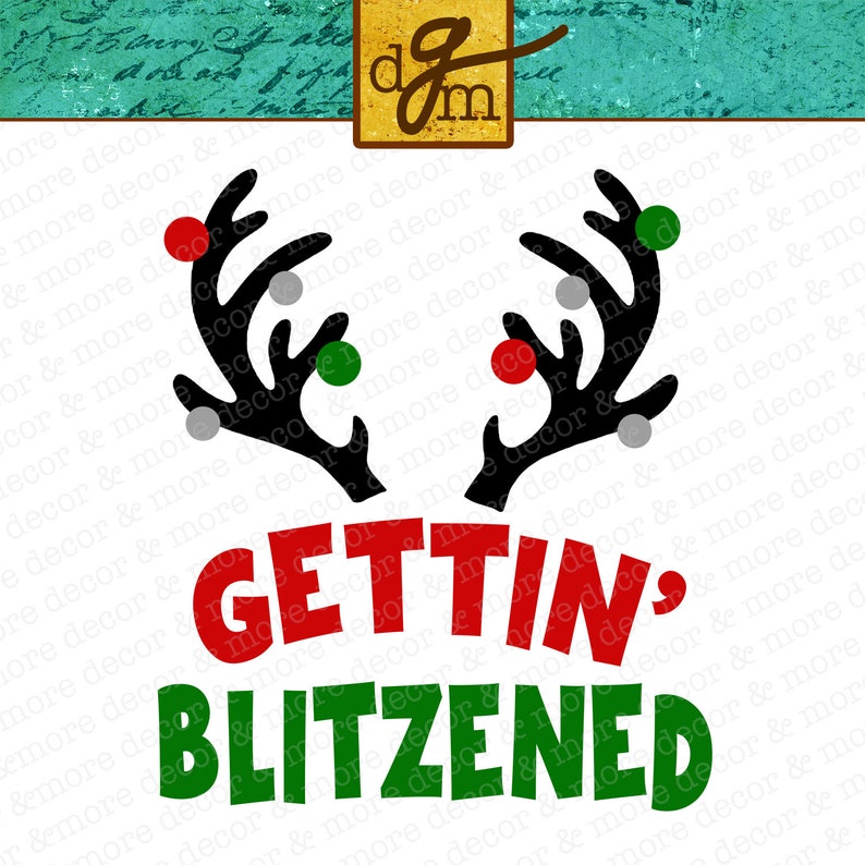 Download Gettin' Blitzened Funny Christmas Wine Glass SVG | Etsy