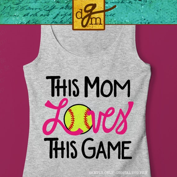 Download Softball Mom Shirt Svg File Vinyl Sayings Softball Mom Etsy