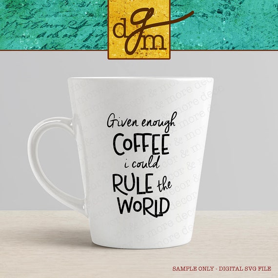 Download Coffee Svg File Coffee Cup Svg File Coffee Mug Svg File Svg Etsy