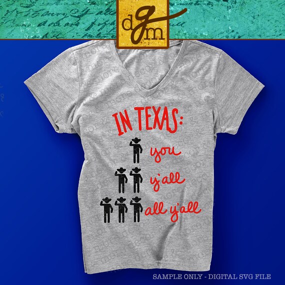 Download Svg Texas Funny Funny Texas Svg File You Y All All Etsy
