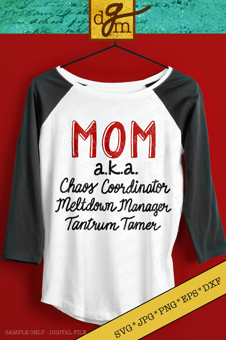 May include: A white baseball tee shirt with a black raglan sleeve design. The shirt has red text that reads "MOM a.k.a. Chaos Coordinator Meltdown Manager Tantrum Tamer".