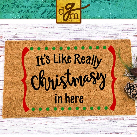 Download Christmas Doormat Svg Funny Christmas Doormat Saying Svg Etsy