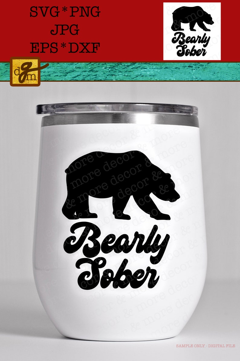 Download Funny Wine Glass SVG File Bearly Sober Funny Wine Glass | Etsy