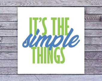 It's The SIMPLE THINGS water proof vinyl sticker for water bottle, laptop, phone case journal scrapbook collect self adhesive (7844)