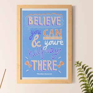 Quote Art Print | Typography Wall Art, Quote Print, Motivation