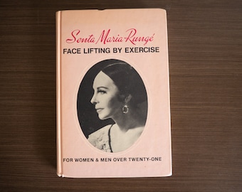 Face Lifting By Exercise Book by Senta Maria Rungé Sixth Ed. 1974